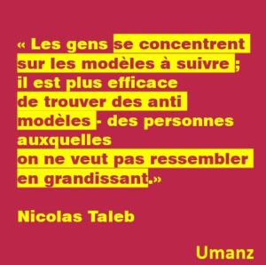 Les anti-modèles supérieurs aux modèles ?