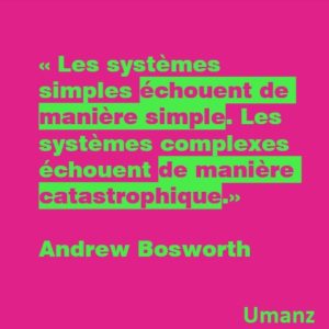 L’échec, la simplicité et la complexité
