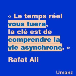 Une vie asynchrone