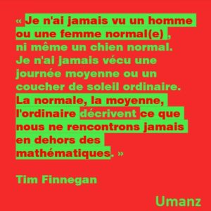 Le normal n’existe pas