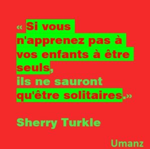 Apprendre à être seul