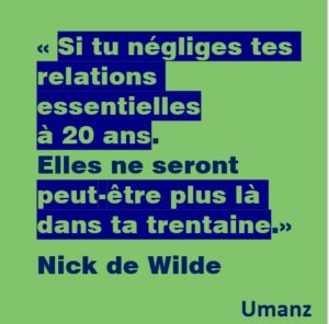 Ne néglige pas tes relations essentielles