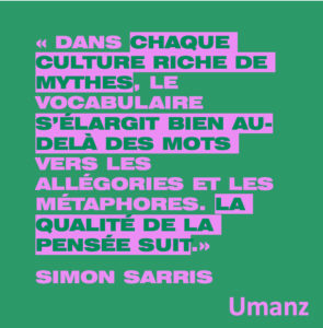 Qualité des mythes qualité de la pensée
