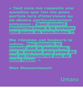 Le conseil à une jeune version de moi-même