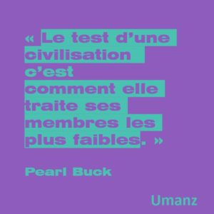 Le test d’une civilisation