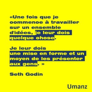 Pourquoi donner vie à une idée ?