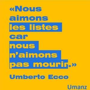 Pourquoi nous aimons les listes selon Umberto Eco