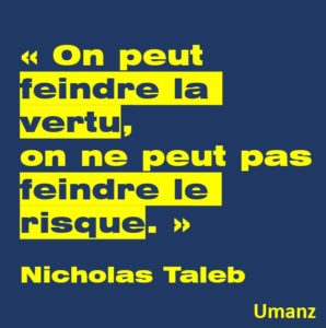 Le risque ne fait jamais semblant