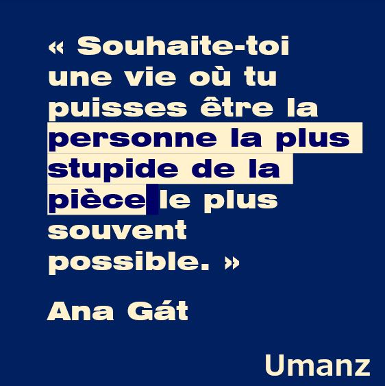 Une vie curieuse n’est pas si stupide