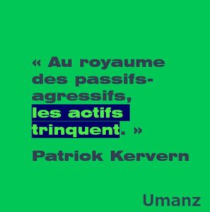 Passifs-Agressifs Kingdom