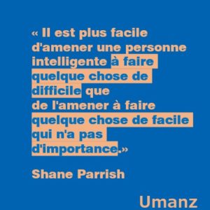 Résister au “facile non important.”