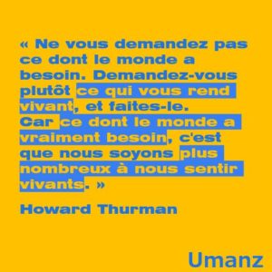 Ce Qui Nous Rend Vivants