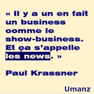 Il y a un autre business que le Show Business