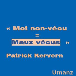 Le mot non vécu