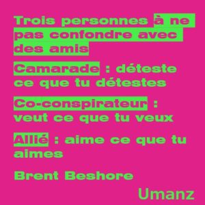 Trois personnes à ne pas confondre avec ses amis