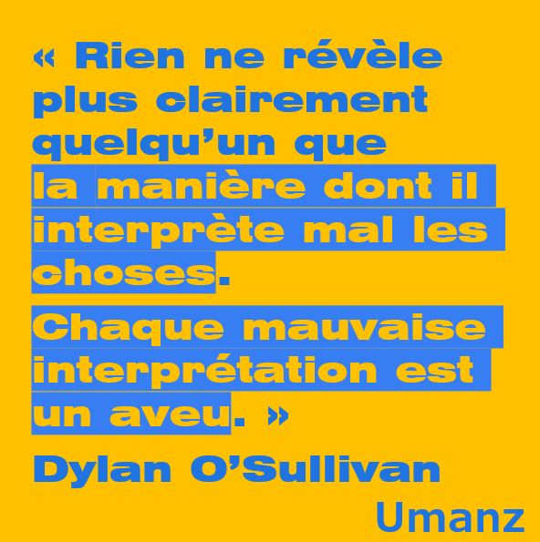 Connais-toi (et tes mauvaises interprétations), toi même