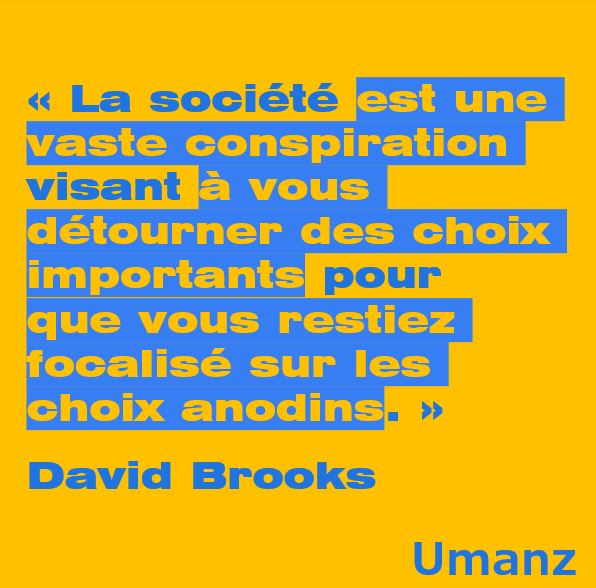La vie des petits choix
